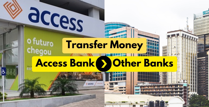 Transfer Money from Access Bank to Other Banks